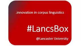 #LancsBox innovation in corpus linguistics, Lancaster University